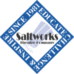 Saltworks Theatre Company