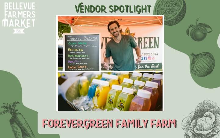 Vendor Spotlight – ForeverGreen Family Farm