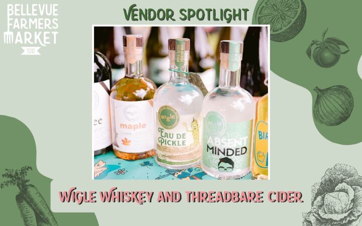 Vendor Spotlight – Wigle Whiskey and Threadbare Cider